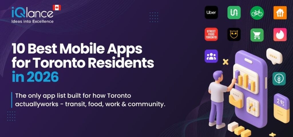 10 Best Mobile Apps for Toronto Resident